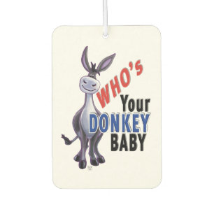 Funny Donkey, Who is Your Donkey Baby Car Air Freshener