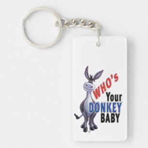 Funny Donkey, Who is Your Donkey Baby Key Ring