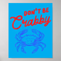 Funny Dont Be Crabby Crab Cartoon Humour Beach Sea