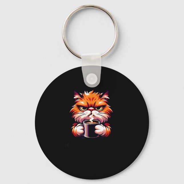 Funny Don't Bother Me Right Meow Cats Cat Coffee M Key Ring (Front)