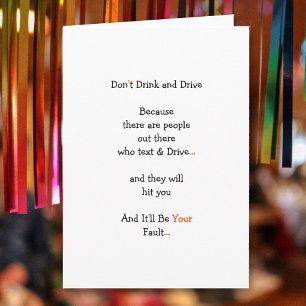 Funny Dont Drink and Drive Drunk Phone Quote Humou Holiday Card