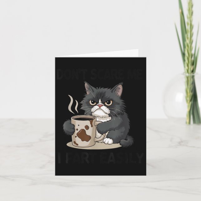 Funny Don't E Me I Fart Easily Black Cat Coffee Fa Card (Front)