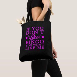 funny don't like Bingo word art Tote Bag