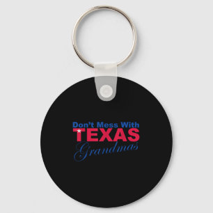 Funny Dont Mess With Texas Grandmas Novelty T Shir Key Ring