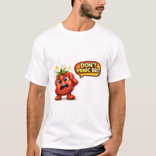 Funny Don't Panic Bro Strawberry T-Shirt Cute