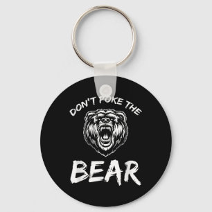 Funny Dont Poke The Bear Hunting Fishing Camping J Key Ring