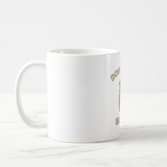 Funny Don't Worry Be Cappy, Happy Capybara Coffee Mug (Left)