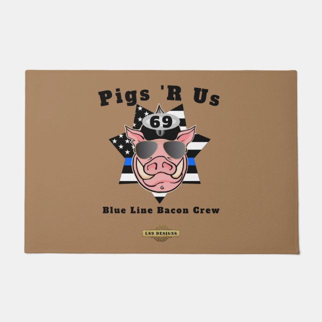 funny doormat  "PIGS 'R US"  (Front)