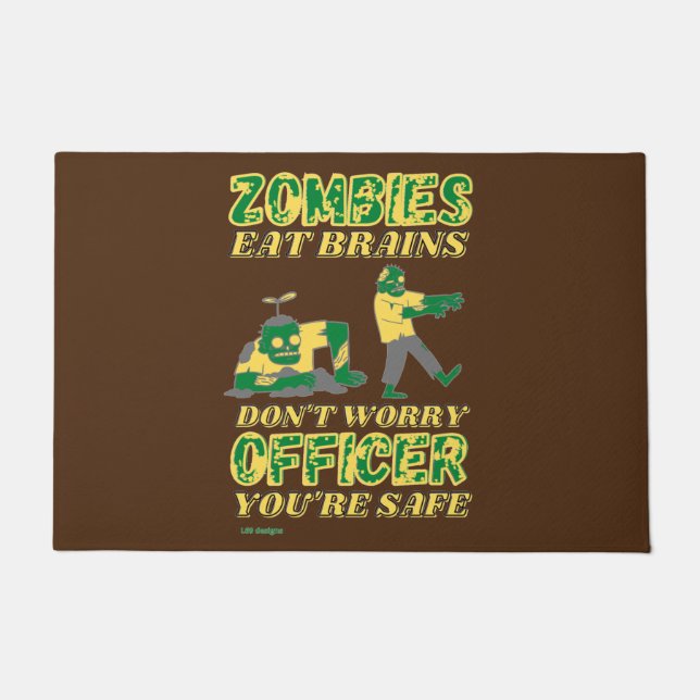 funny doormat  "ZOMBIES EAT BRAINS..." (Front)