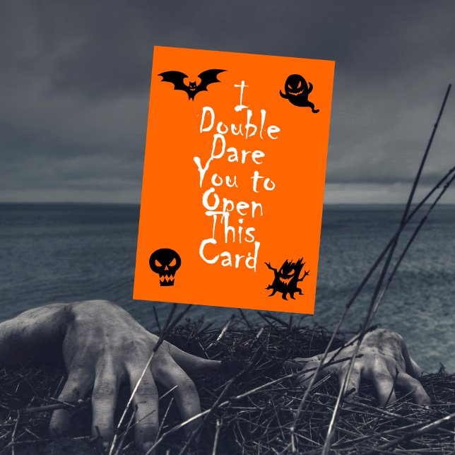 Funny Double Dare Happy Halloween Kidding Card (Creator Uploaded)