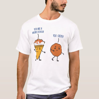 Funny Dough Crepe Food Lover Foodie Pun Jokes Humo T-Shirt