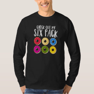 Funny Doughnut Check Out My Six Pack Doughnut Eati T-Shirt