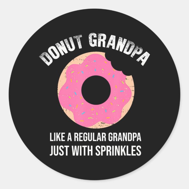 Funny Doughnut Grandpa Papa Grandfather Doughnut Classic Round Sticker (Front)
