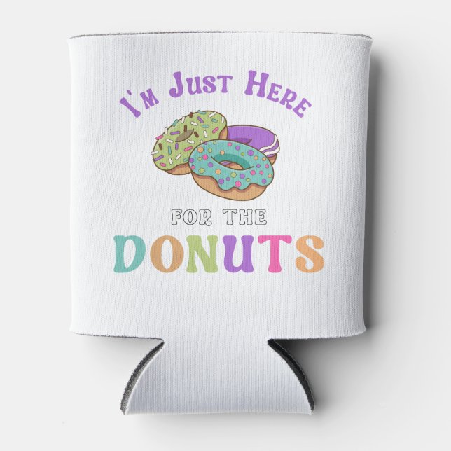 Funny Doughnut Lover Quote Can Cooler (Front)