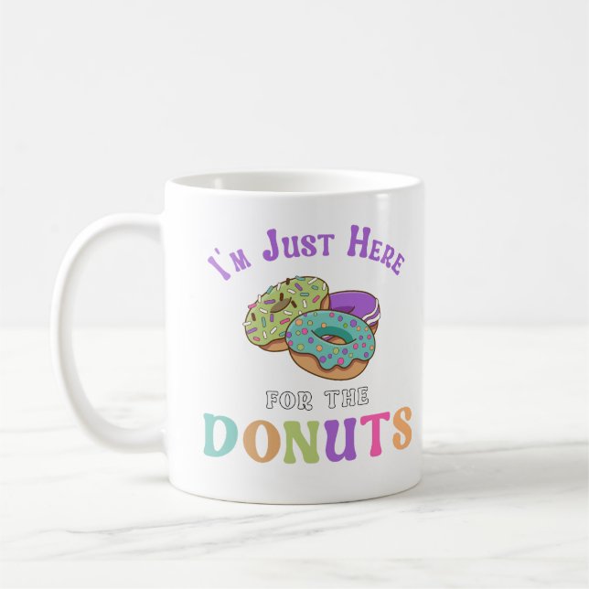 Funny Doughnut Lover Quote Coffee Mug (Left)