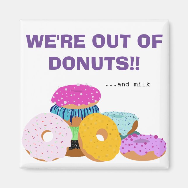 Funny Doughnut Lovers and Milk Reminder Magnet (Front)