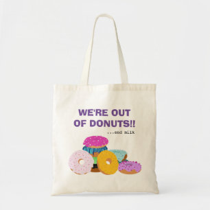 Funny Doughnut Lovers and Milk Reminder Tote Bag