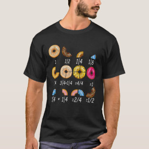 Funny Doughnut Math Fractions Teacher Back To Scho T-Shirt