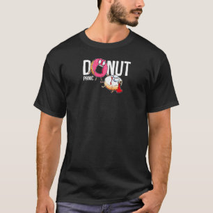 Funny Doughnut Panic Crime Scene Big Pink Sweet Do T-Shirt