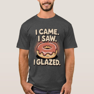 Funny Doughnut Pun Veni Vidi Vici History Teacher T-Shirt