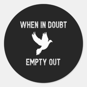 Funny Dove Hunter For Hunters - Bird Gift Tee Idea Classic Round Sticker