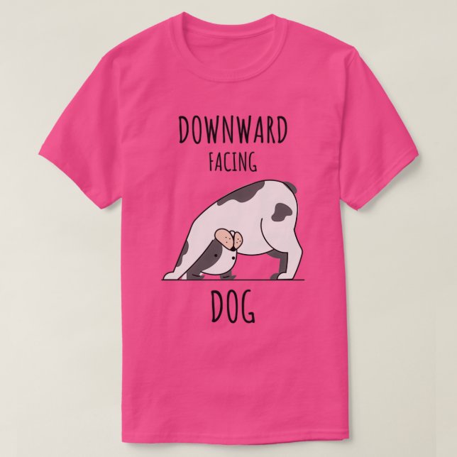 Funny downward facing dog T-Shirt (Design Front)