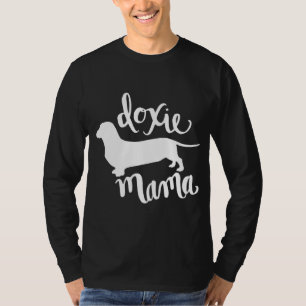 Funny Doxie Mama Cute Dachshund Mum Mother's Day f T-Shirt