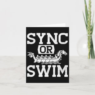 Funny Dragon Boat Racing Paddle Sync Or Swim  Card