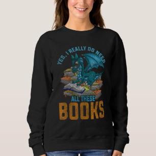 Funny Dragon Book Reading Gift Mythical Creature D Sweatshirt