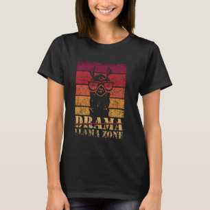 Funny Drama Llama Zone Animal Llamas Cute Sayings T-Shirt