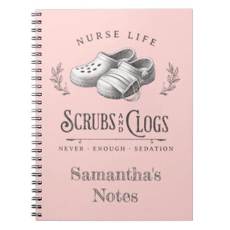 Funny drawing of Scrubs & Clogs personalised Nurse Notebook