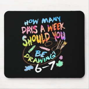 Funny Drawing Sketching Artist Art Lover Boys Girl Mouse Mat