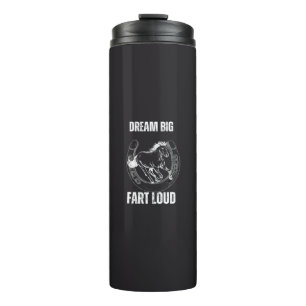 Funny Dream Big Fart Loud Distressed Horse Graphic Thermal Tumbler