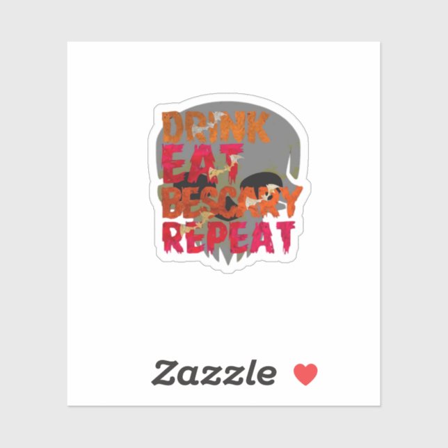 Funny Drink Eat Be Scary Halloween Design Creative (Sheet)