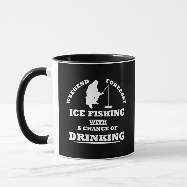 funny drinking saying and ice fishing mug (Left)