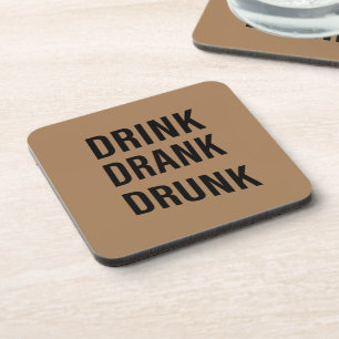Funny drinking sayings about whiskey drinker coaster