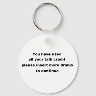 funny drinking slogan key ring