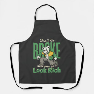 Funny Drip Dog Money Quote Apron