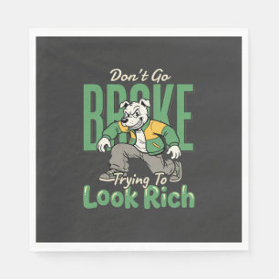 Funny Drip Dog Money Quote Napkin