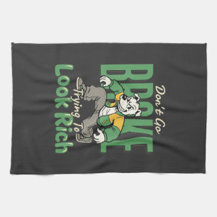 Funny Drip Dog Money Quote Tea Towel