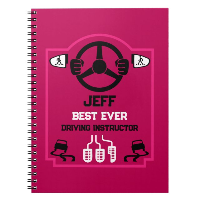 Funny Driving Instructor Gift Notebook (Front)