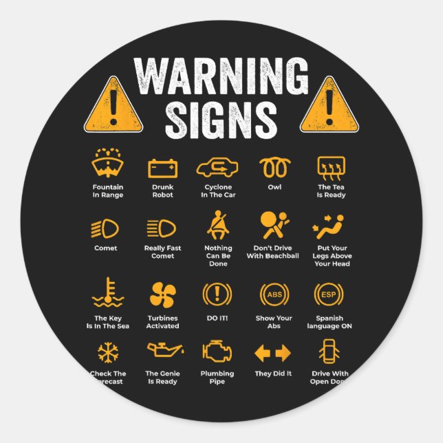 Funny Driving Warning Signs 101 Auto Mechanic Gift Classic Round Sticker (Front)