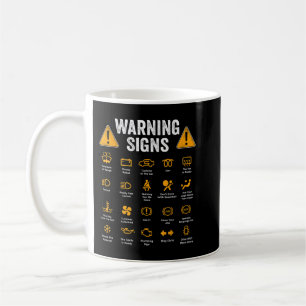 Funny Driving Warning Signs 101 Auto Mechanic Gift Coffee Mug