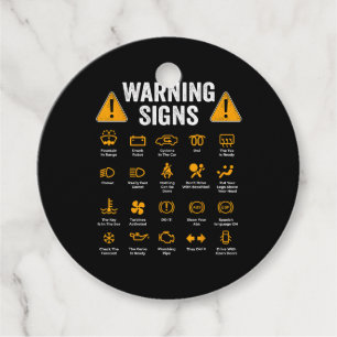 Funny Driving Warning Signs 101 Auto Mechanic Gift Favour Tags