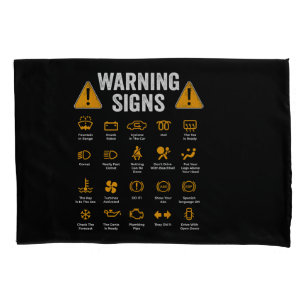 Funny Driving Warning Signs 101 Auto Mechanic Gift Pillowcase