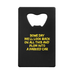 Funny Driving While Nostalgic Cautionary Quote