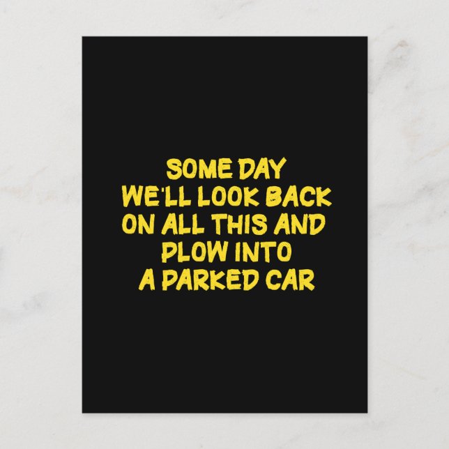Funny Driving While Nostalgic Cautionary Quote Postcard (Front)