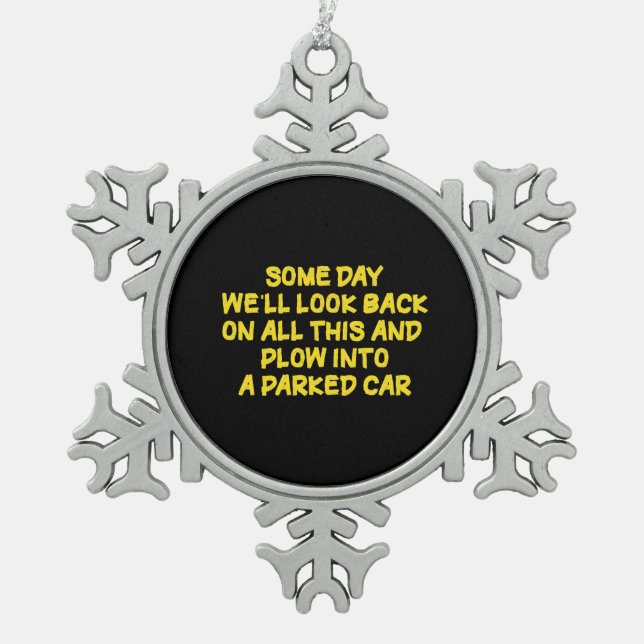 Funny Driving While Nostalgic Cautionary Quote Snowflake Pewter Christmas Ornament (Front)
