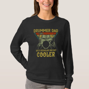 Funny Drummer Art For Dad Men Father Drumming Drum T-Shirt