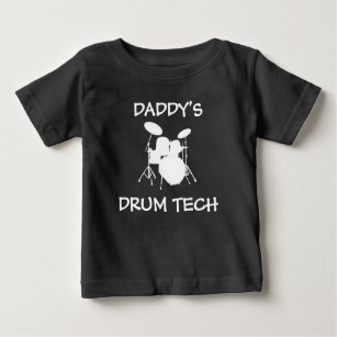 Funny Drummer Baby Daddy's Drum Tech Rock & Roll B Baby T-Shirt